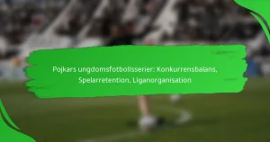 Pojkars ungdomsfotbollsserier: Konkurrensbalans, Spelarretention, Liganorganisation